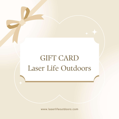 Laser Life Outdoors Gift Card - Laser Life Outdoors